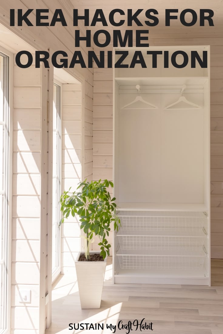 Need more organization ideas? Try these creative and brilliant DIY upcycles and IKEA hack ideas to get your entire home organized! #ikeahacks #hacks #ikea #sustainmycrafthabit | IKEA Hacks | IKEA Organization Ideas | IKEA Storage Ideas | Home Organization | Upcycle IKEA ideas