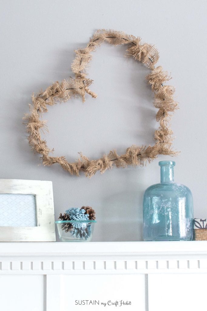 How to Make a Simple Wire and Burlap Heart Wreath: DIY Rustic Farmhouse  Decor – Sustain My Craft Habit