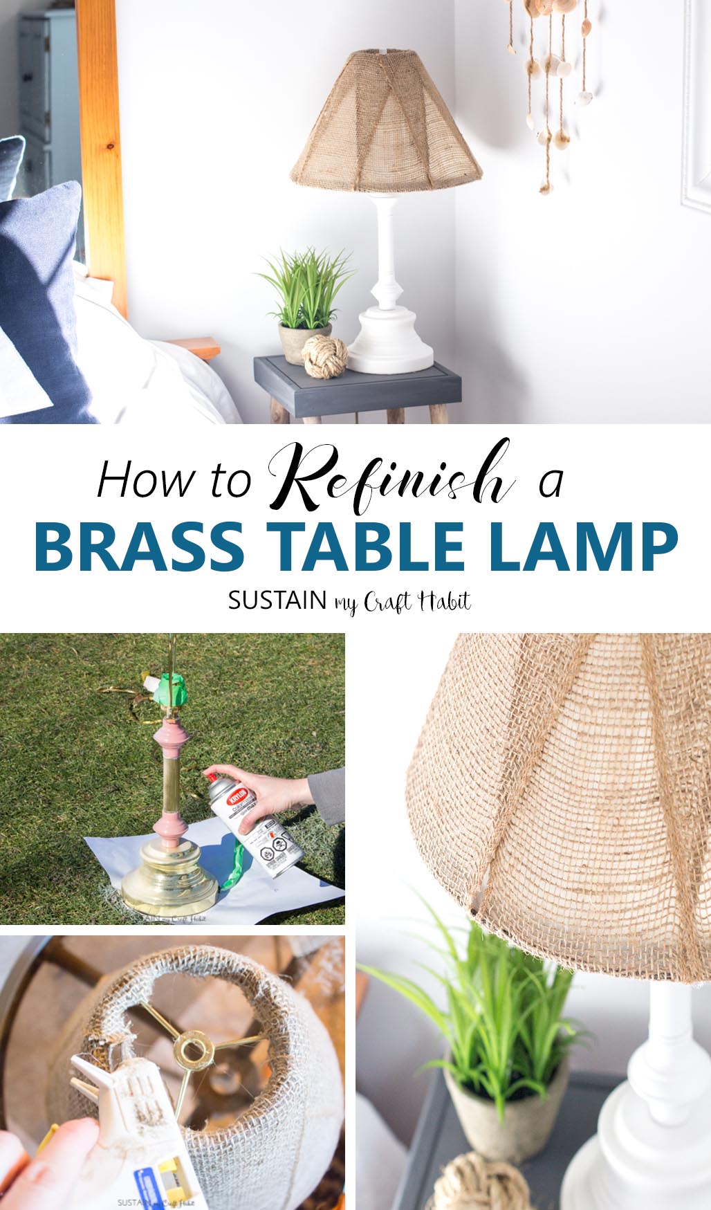 A DIY Brass Lamp Makeover with a Burlap Lampshade Sustain My Craft Habit