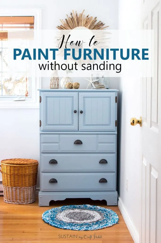 How To Paint A Dresser Without Sanding In 4 Easy Steps Sustain My Craft Habit - How To Make Wood Colour Paint