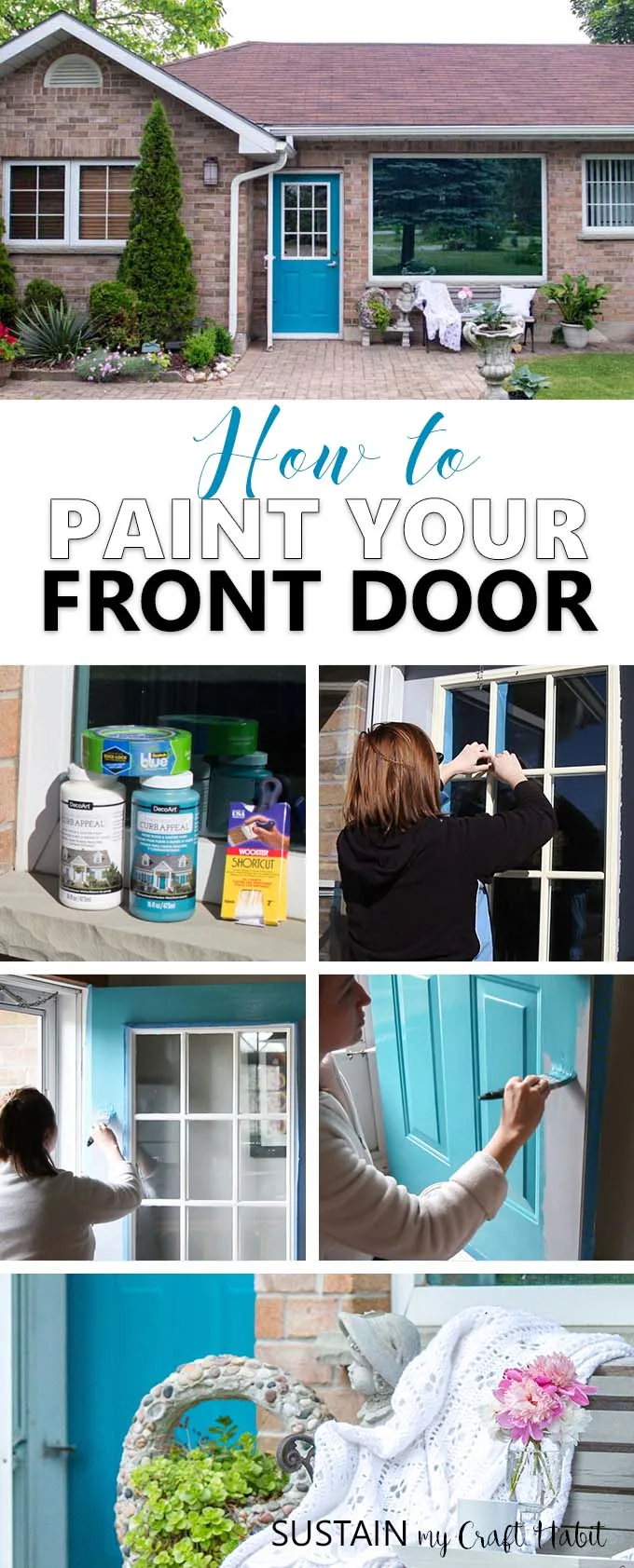 Learn how to paint a front door in 3 easy steps! A simple DIY project to add curb appeal to your home. Full, step-by-step tutorial is included.