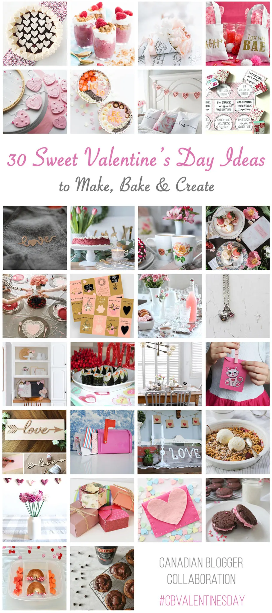 Collage of 30 Valentine's Day ideas to make bake and create