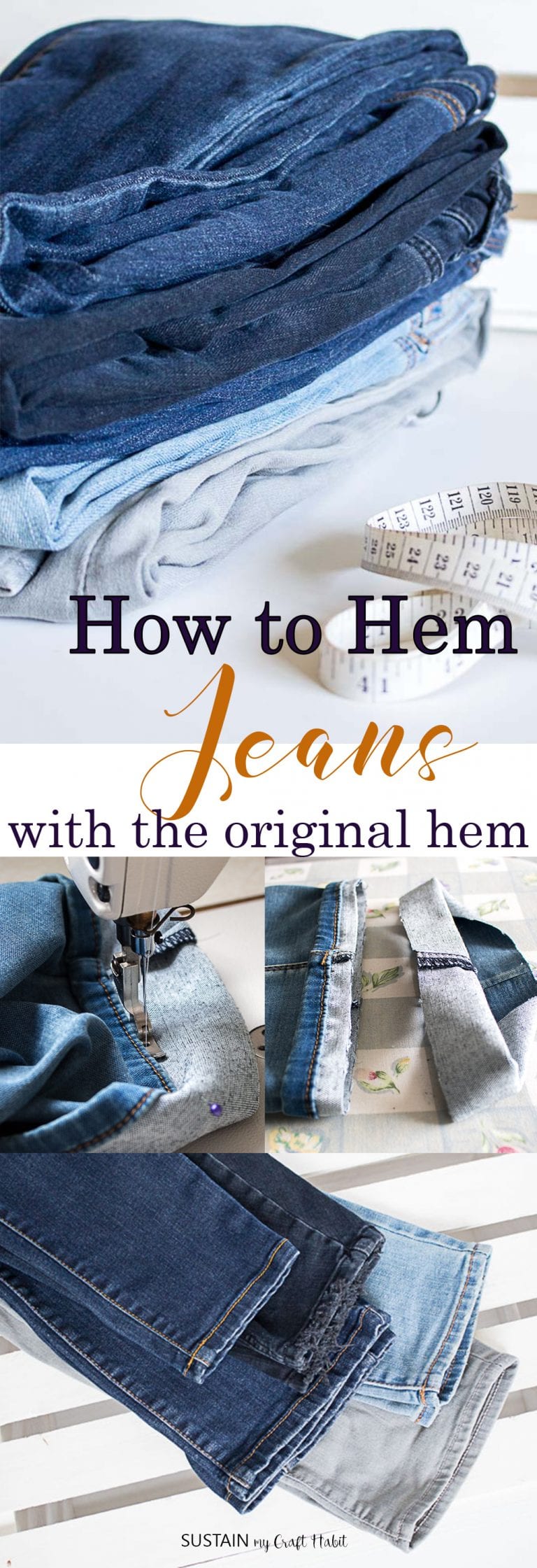 How to Hem Jeans with the Original Hem (Ultimate Guide!) – Sustain My ...