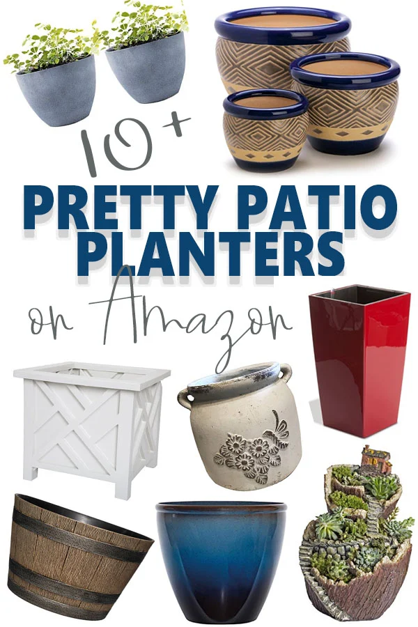 Collage of seven different patio planters with a text overlay