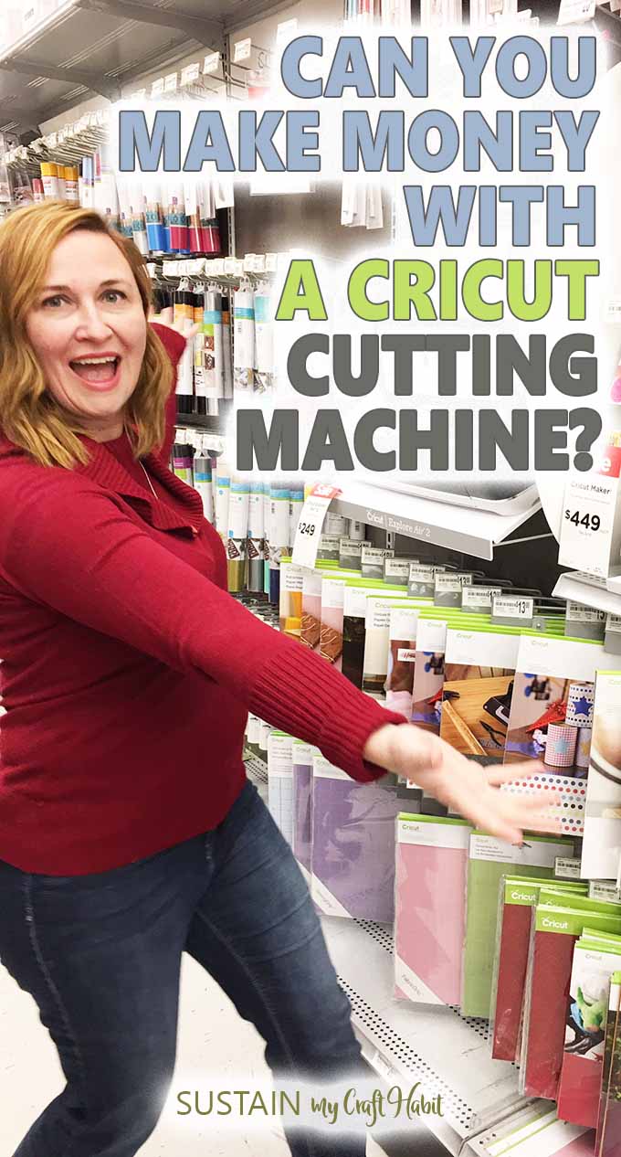 Woman wearing a red sweater showing Cricut items at the craft store. Image has text over reading "Can you make money with a Cricut cutting machine?"