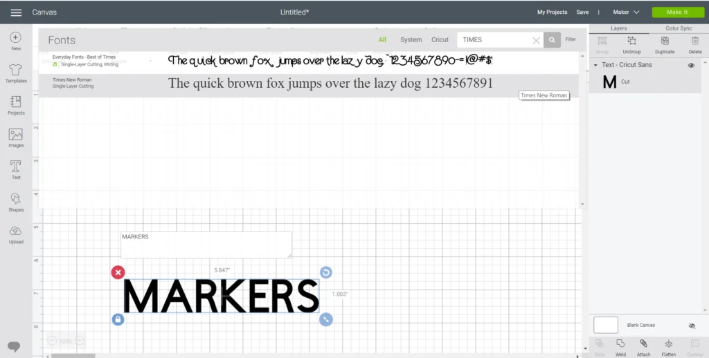 type the word MARKERS on a blank canvas in Design Sapce