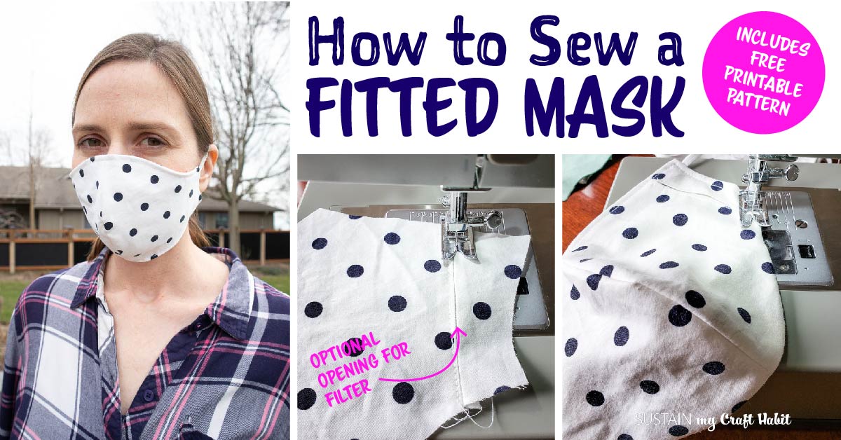 How To Make A Fitted Face Mask With Free Pattern Sustain My Craft Habit - Best Diy Face Mask Pattern