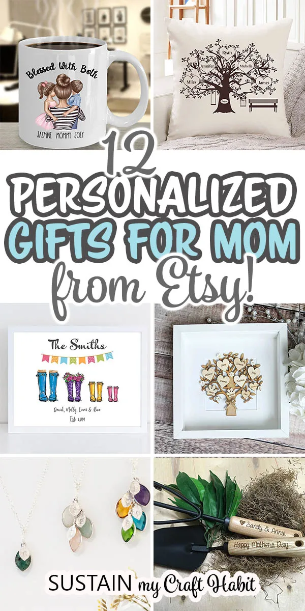 12 Thoughtful Personalized Gifts for Mom – Sustain My Craft Habit