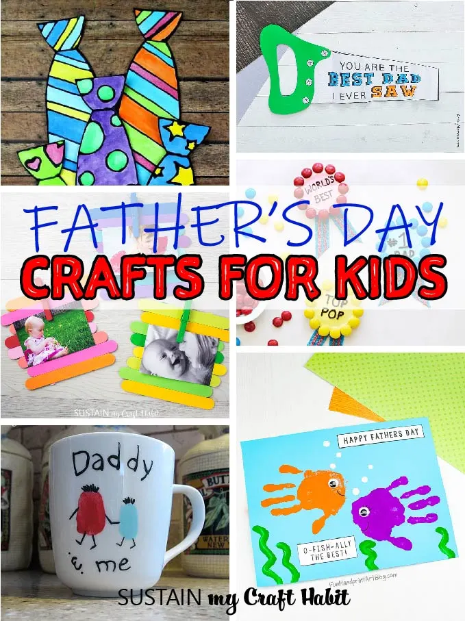 Father's Day Crafts for Kids – Sustain My Craft Habit