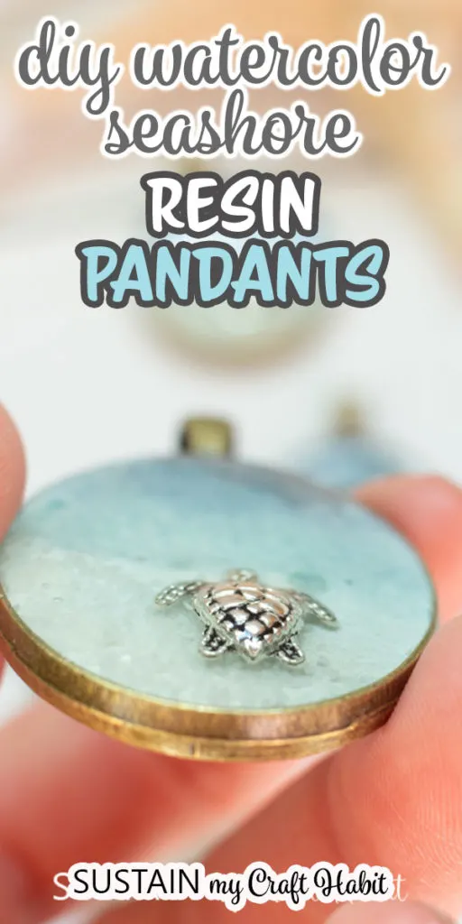 Close up of a turtle inside a resin pendant with text overlay "diy watercolor seashore resin pendants."
