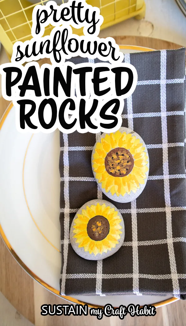 Easy sunflower painted rocks used as napkin weights and text overlay "pretty sunflower painted rocks."