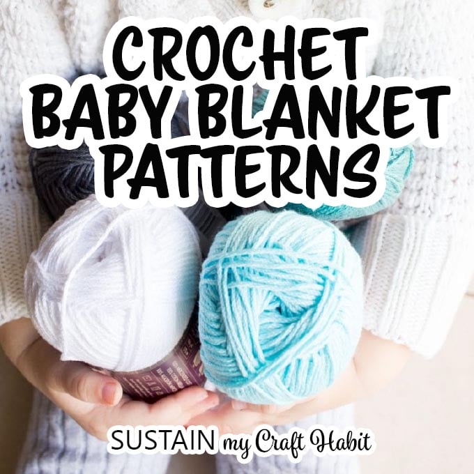 21 Free Beginner Crochet Baby Blanket Patterns – Sustain My Craft