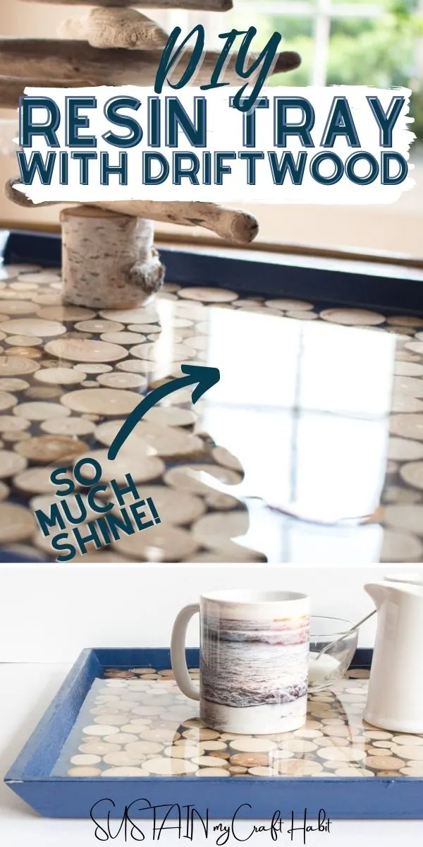 Collage of resin driftwood tray and text overlay.