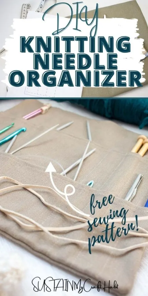 How to Sew a Knitting Needle Organizer (Free Pattern) – Sustain My