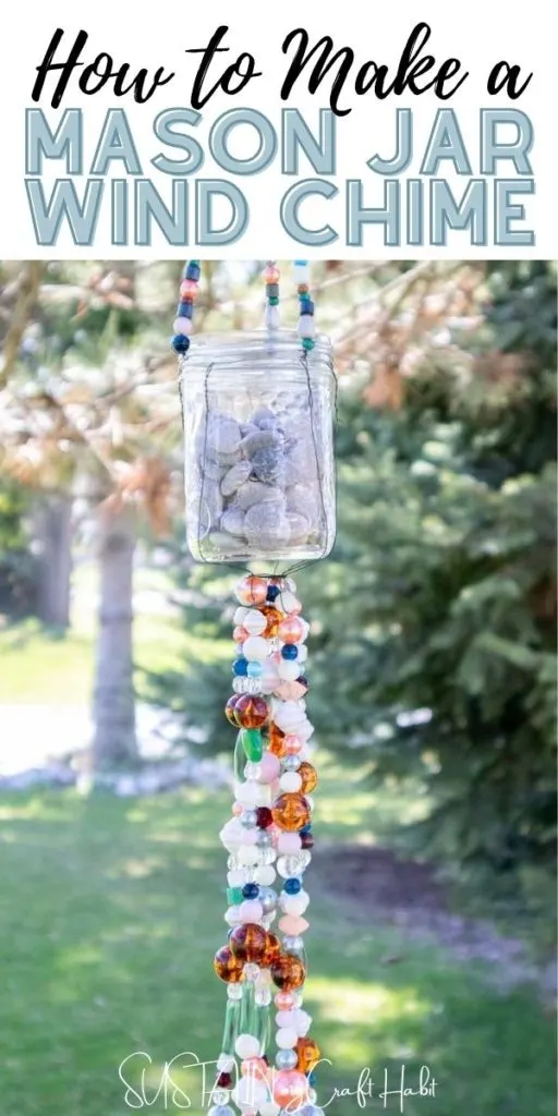 Hanging mason jar wind chime made with beads including text overlay.