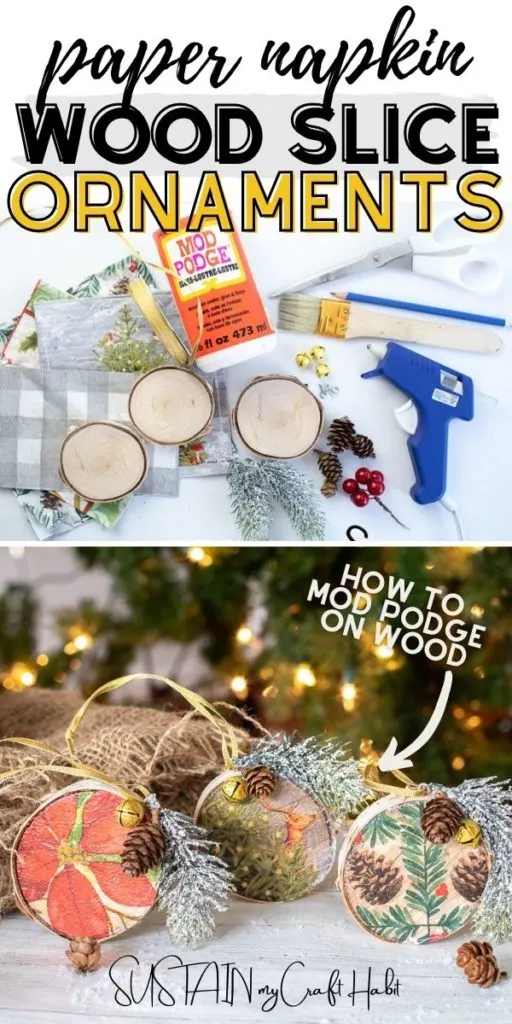 A collage of materials and finished paper napkin wood slice ornaments with text overlay.