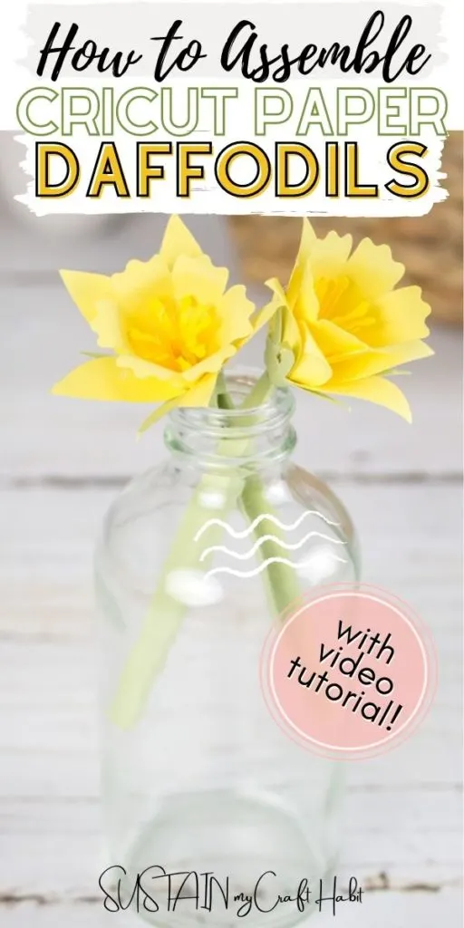 Paper daffodil flowers in a glass jar with text overlay.