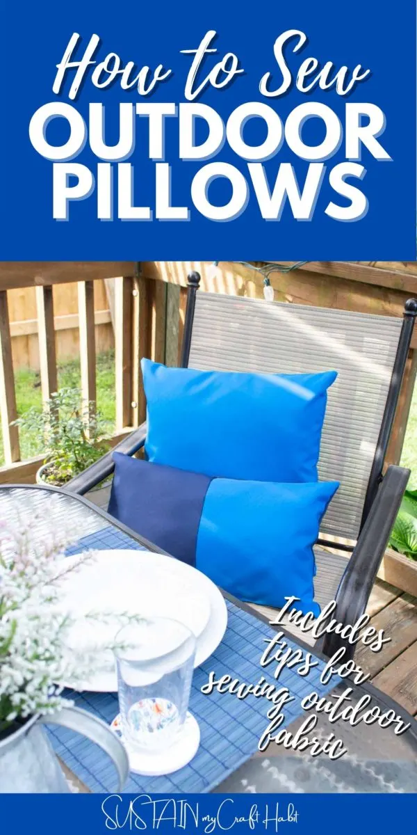 Blue outdoor pillows on a chair with text overlay.