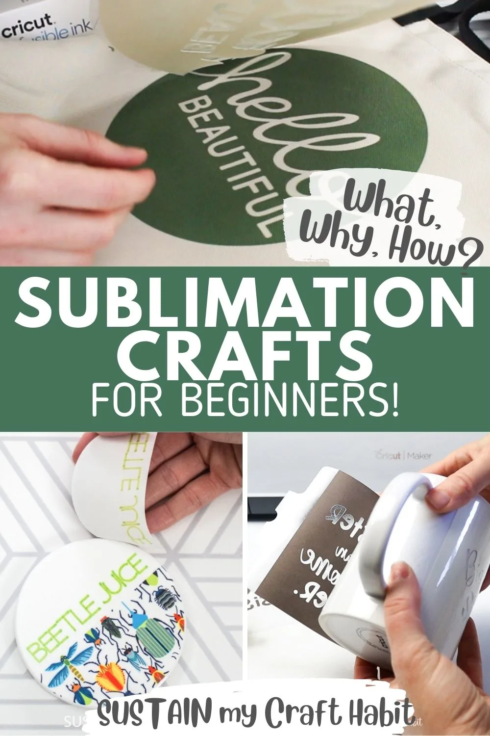 Collage of images with text overlay reading sublimation crafts for beginners.