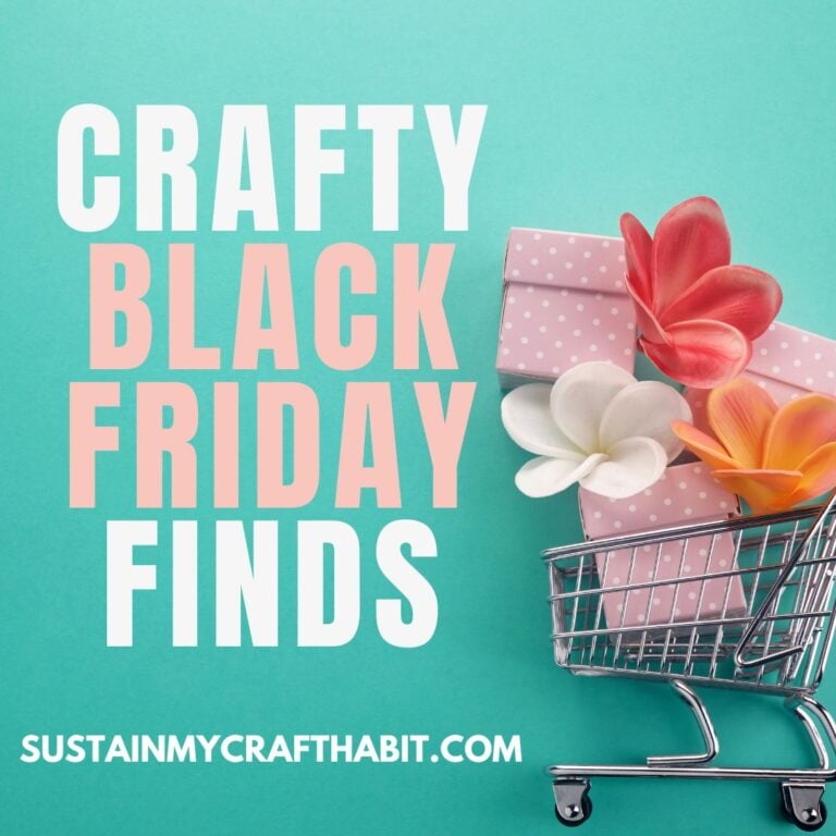 Crafty Black Friday Finds 2024