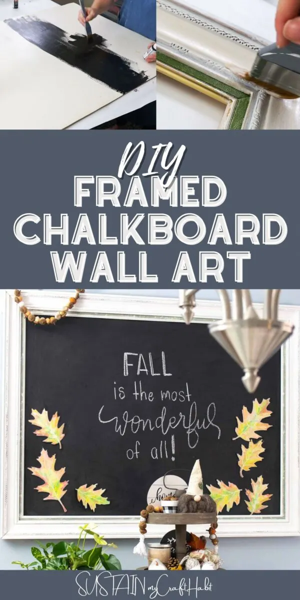 DIY Framed Chalkboard Wall Art – Sustain My Craft Habit