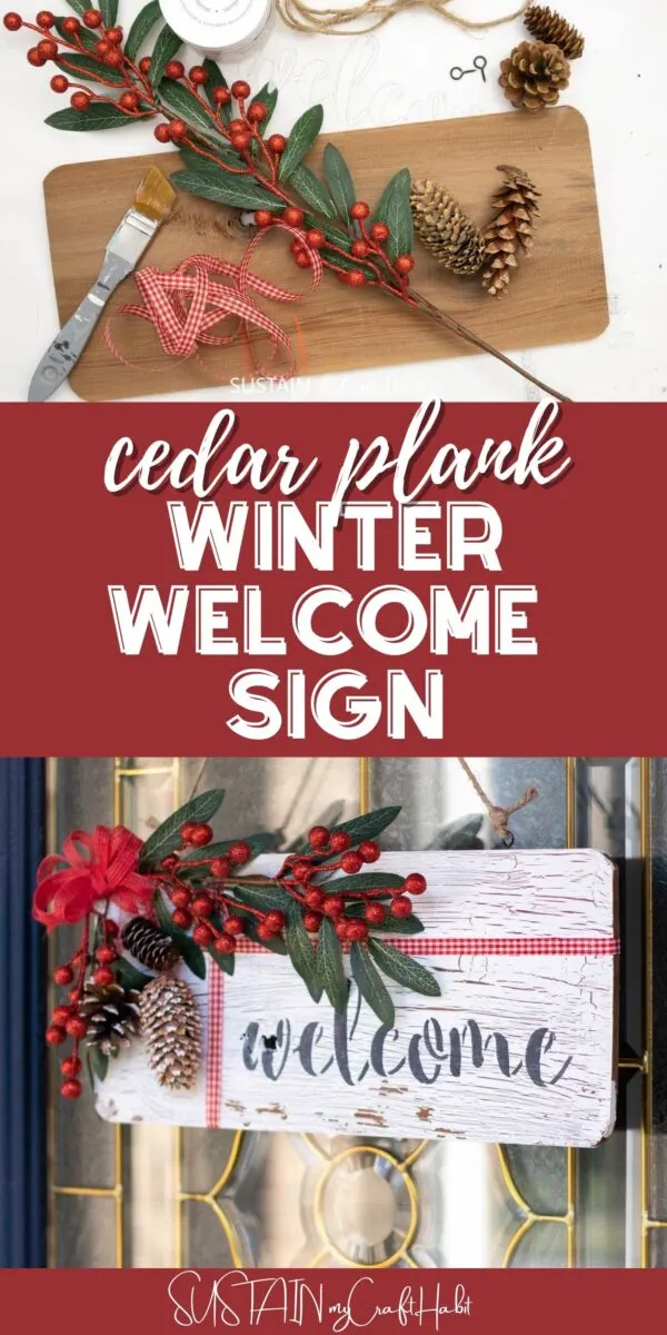 Collage showing materials and finished cedar plank winter welcome sign.