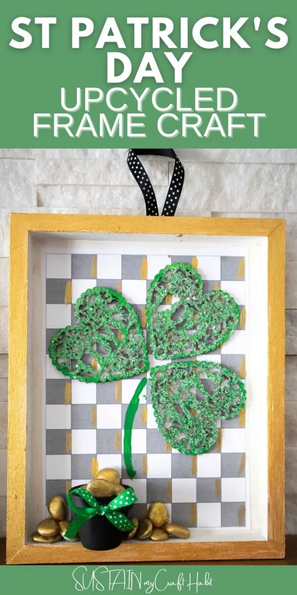 Saint Patrick's day framed craft with a wood hearts shamrock and gold nuggets and text overlay.