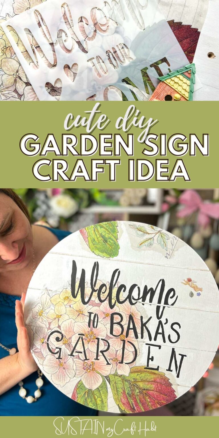 Cute DIY Garden Sign Idea Sustain My Craft Habit