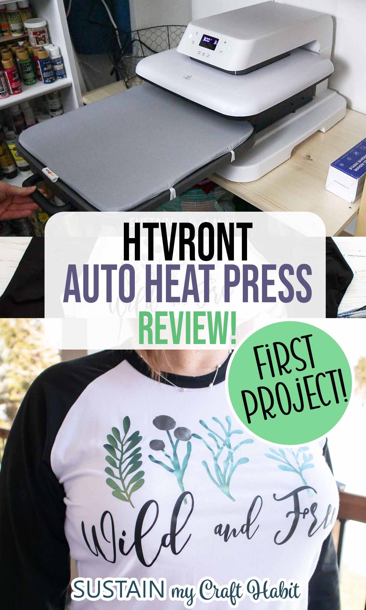 Collage of images showing the HTVRONT Auto Heat Press and woman wearing tshirt embellished with heat transfer vinyl.