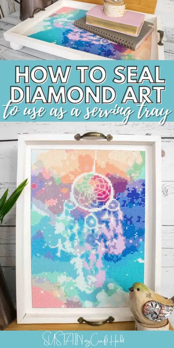 Collage of finished and sealed diamond art painting in a wood canvas tray with text overlay.