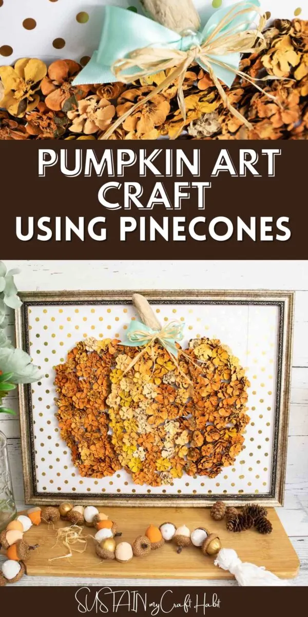 pumpkin art craft idea with pinecones