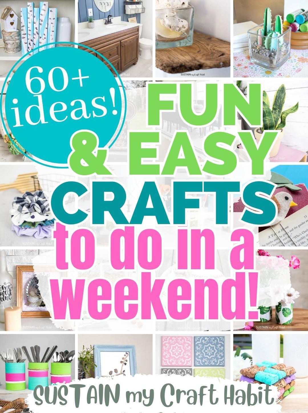 Collage of small square with numerous projects and text overlay reading fun and easy crafts to do in a weekend.