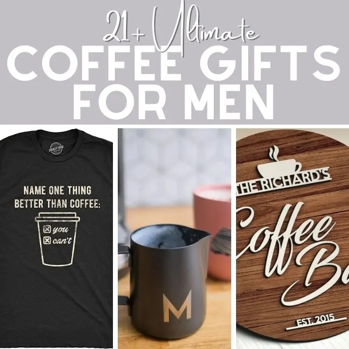 coffee gifts for men collage