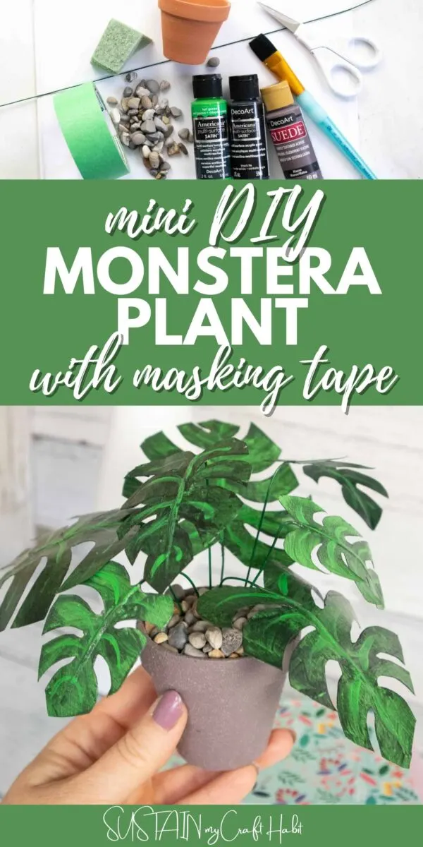 Collage showing materials and finished mini Monstera plant with masking tape.