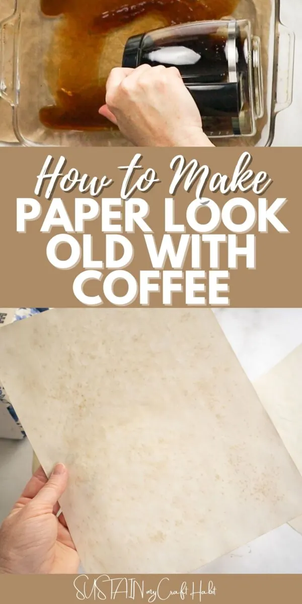 pin collage how to make paper look old with coffee