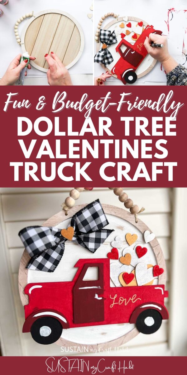 Collage with text overlay showing how to make a red truck Valentine's day sign.