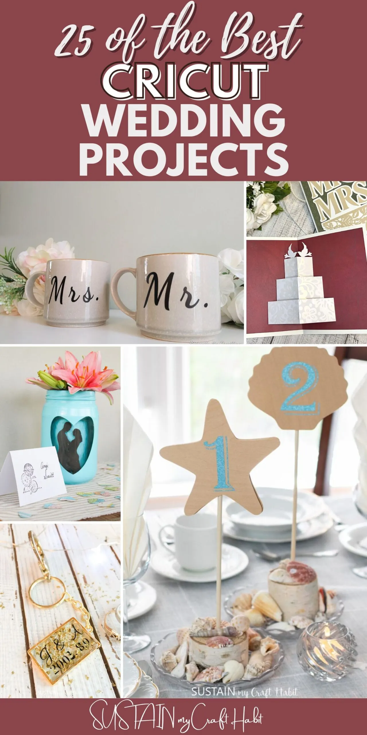Collage of DIY Cricut wedding ideas including gifts, table decor, stationary and more.