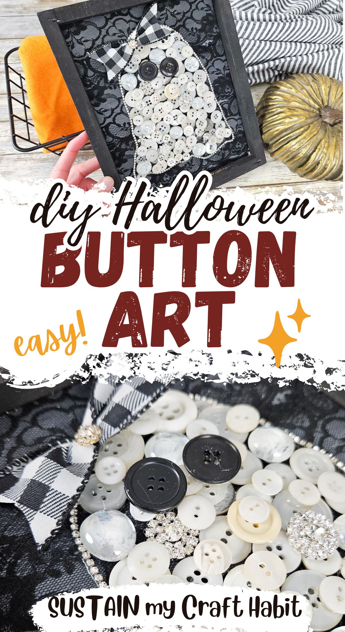 Collage with text overlay showing ghost craft made from buttons.