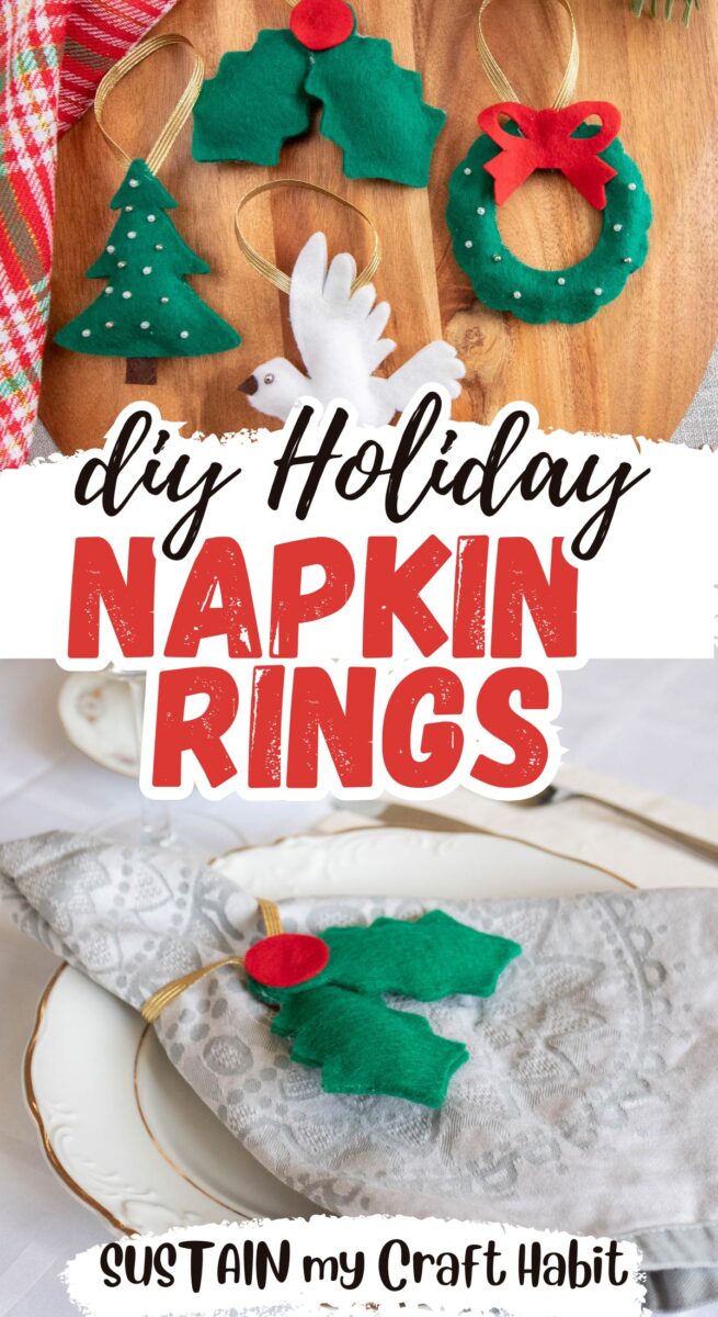 Collage with text overlaying showing Christmas napkin rings made from felt.