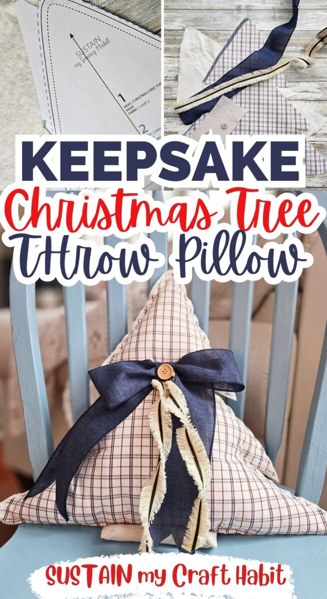 Collage with text overlay showing steps on how to sew a memory Christmas tree throw pillow