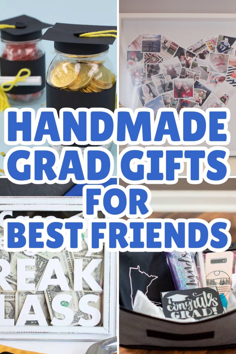 Handmade Graduation Gifts for Best Friends