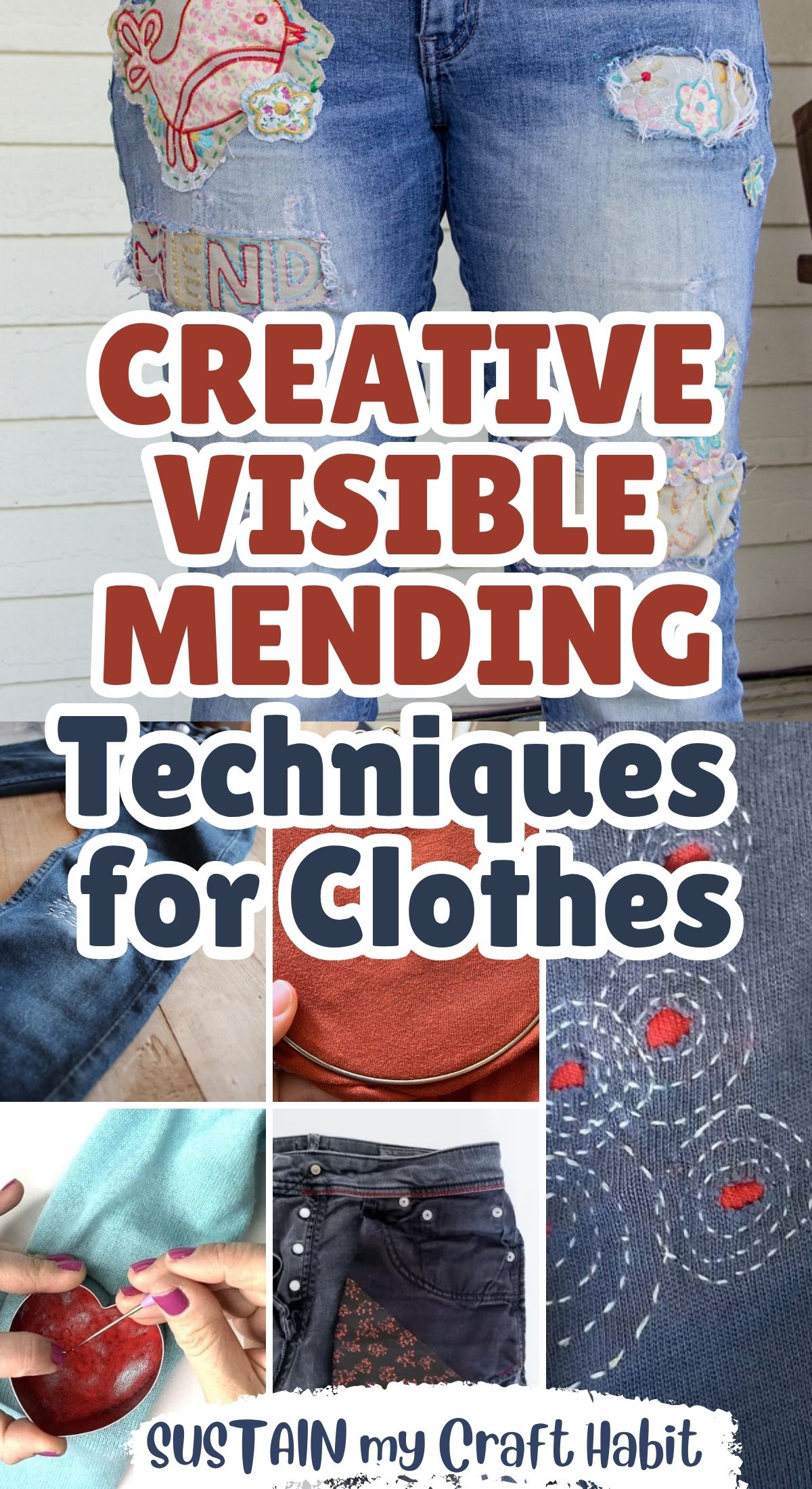 collage of visible mending techniques for clothes with text overlay